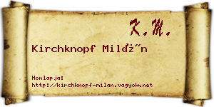 Kirchknopf Milán névjegykártya
