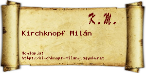 Kirchknopf Milán névjegykártya